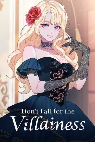 Don't Fall for the Villainess (Official)