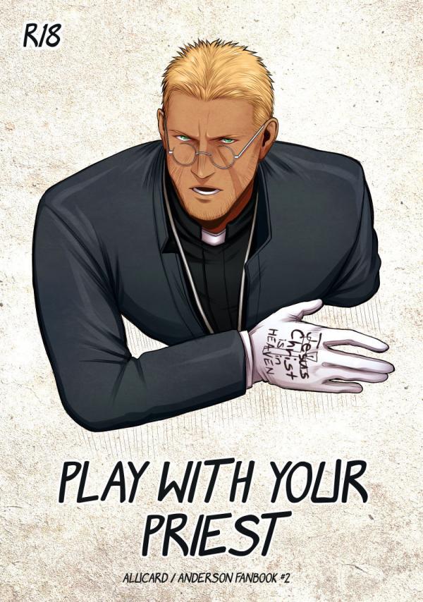 Play with your priest (UNCENSORED)