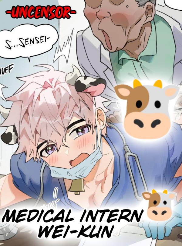 Medical Intern Wei-kun [UNCENSORED]