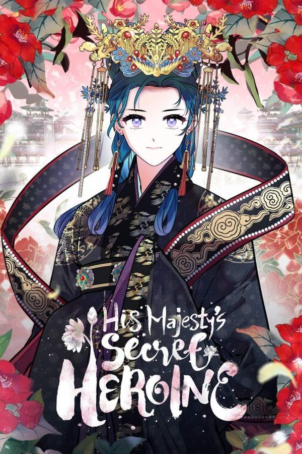 His Majesty's Secret Heroine (Official)