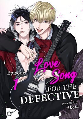 Love Song For The Defective