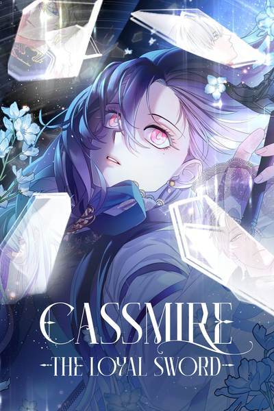 Cassmire: The Loyal Sword