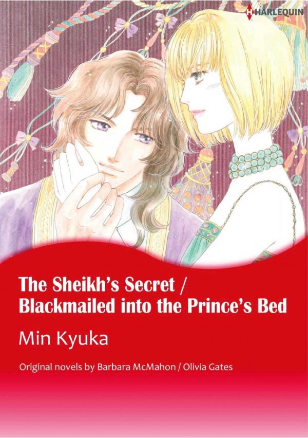 The Sheikh's Secret & Blackmailed Into the Prince's Bed